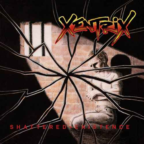 XENTRIX - Shattered Existence Re-Release DIGI